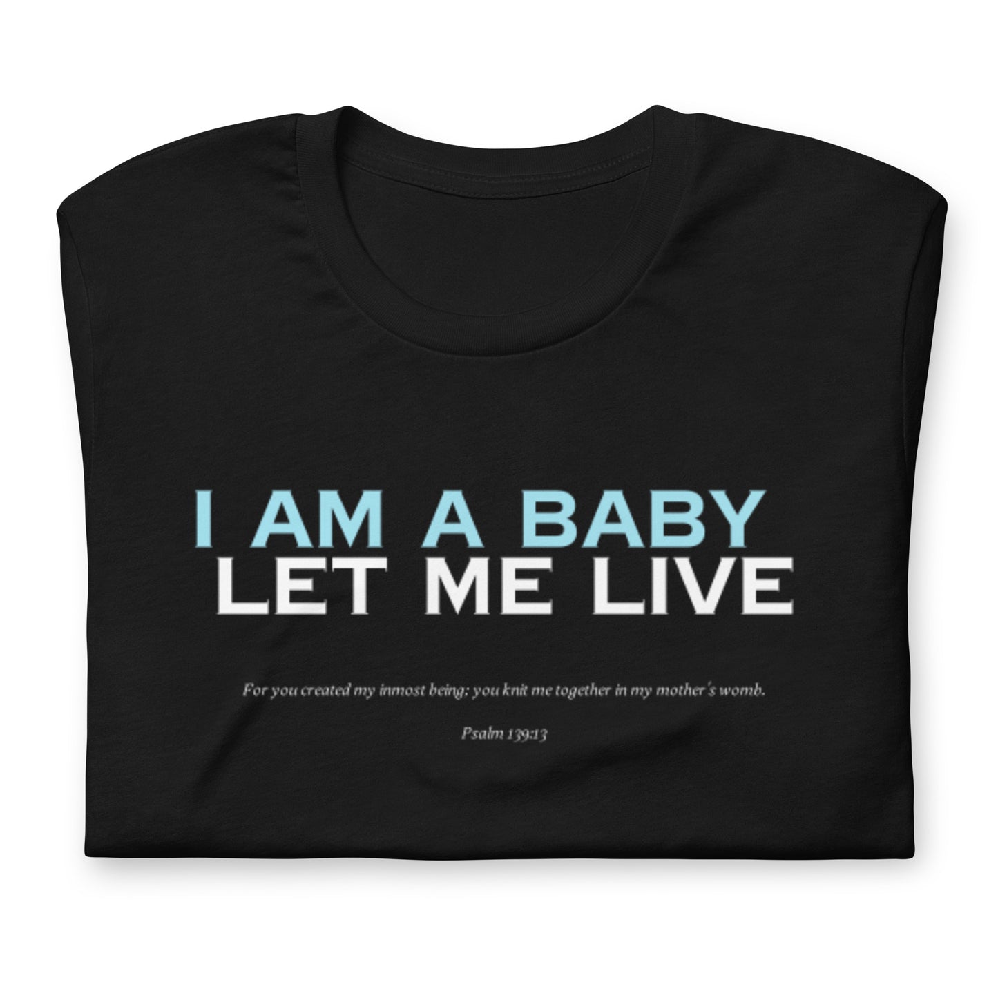 Let Me Live (Alt Design 1) | Unisex T-Shirt - Bella + Canvas