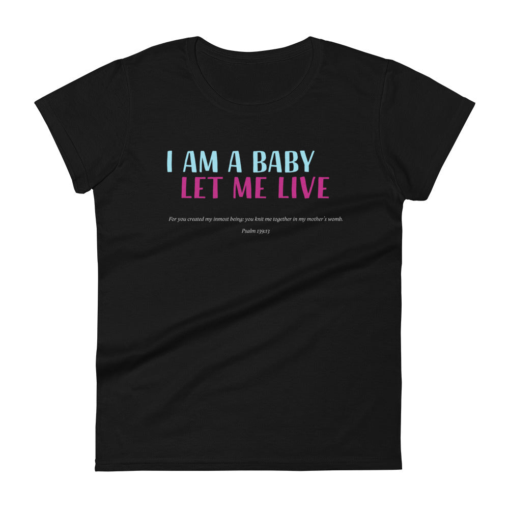 Let Me Live (Alt Design 1) | Women's T-Shirt