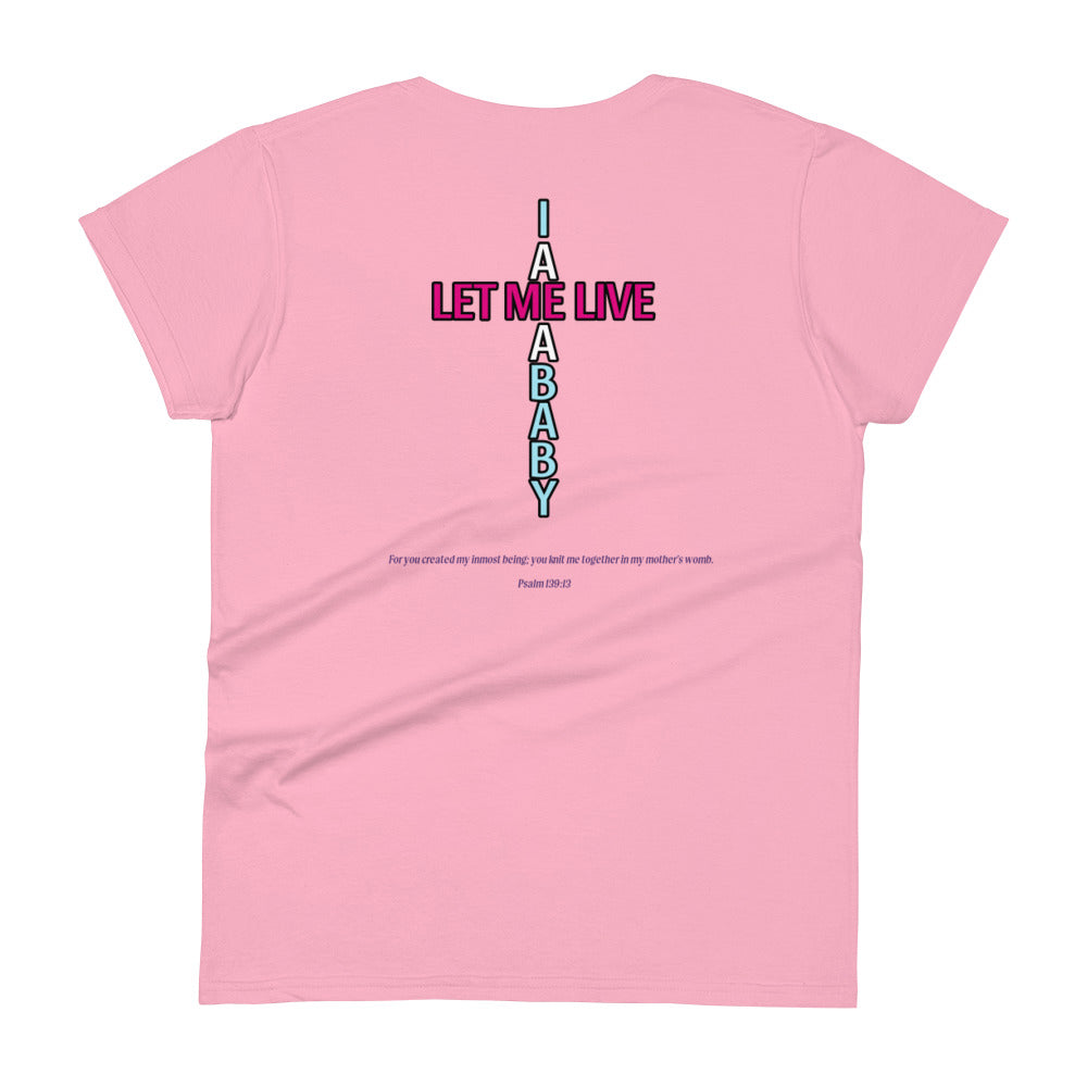 Let Me Live (Alt Design 1) | Women's 2-Sided T-Shirt