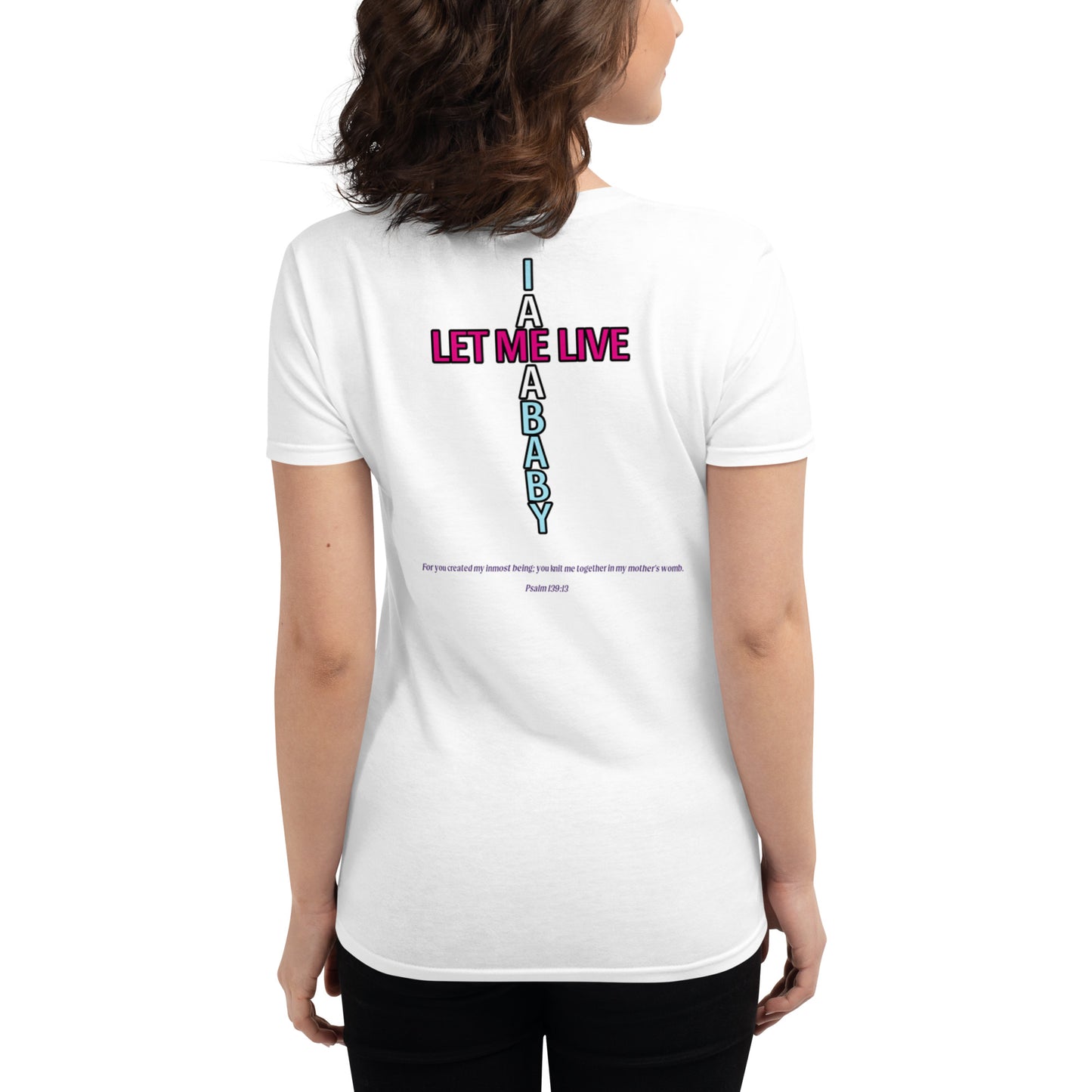 Let Me Live (Alt Design 1) | Women's 2-Sided T-Shirt